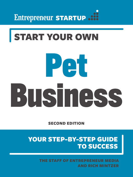 Title details for Start Your Own Pet Business by The Staff of Entrepreneur Media - Available